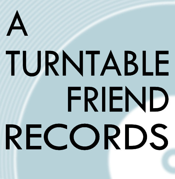 A Turntable Friend Records